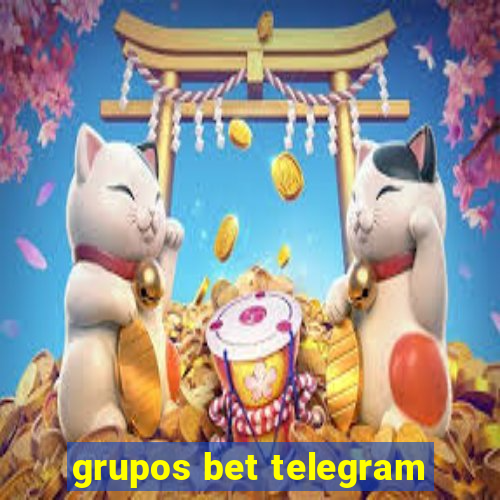 grupos bet telegram